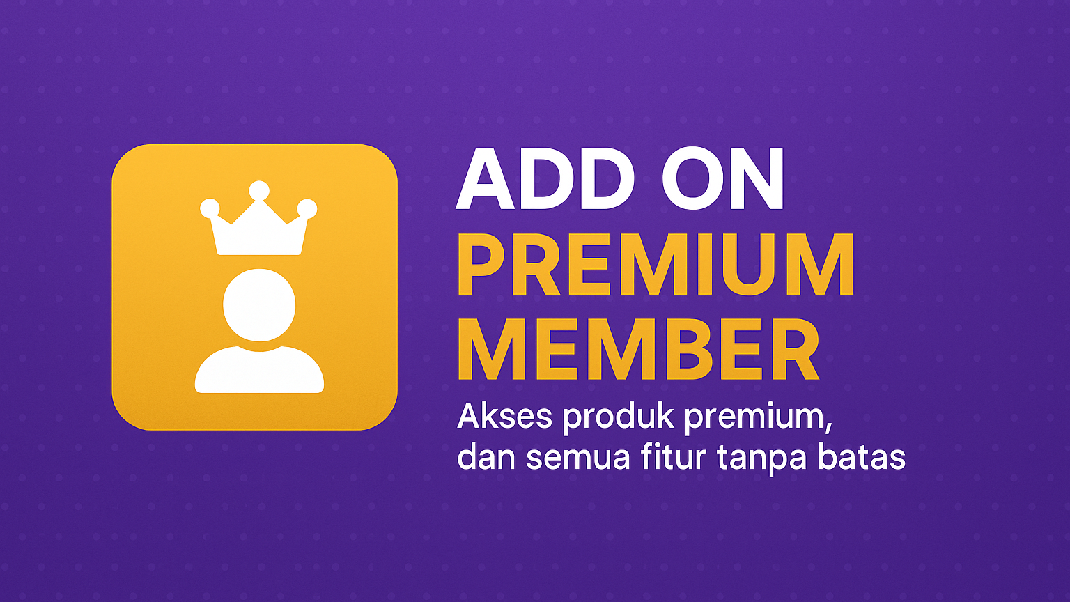 Paket Premium Membership